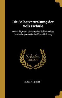 Die Selbstverwaltung der Volksschule