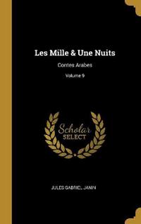 Les Mille & Une Nuits