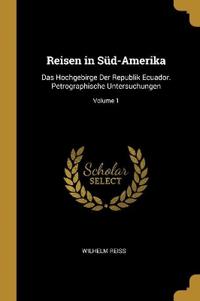 Reisen in Süd-Amerika