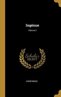 Ingénue; Volume 2