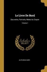 Bokomslag för "Le Livre De Bord"