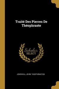 Traité Des Pierres De Théophraste