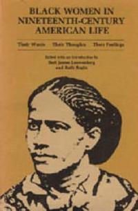 Black Women in Nineteenth-Century American Life