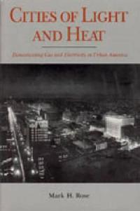 Cities of Light and Heat