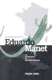 Bokomslag för "The Novels and Plays of Eduardo Manet"
