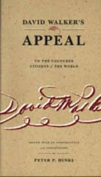David Walker's Appeal to the Coloured Citizens of the World