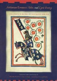 Arthurian Romances, Tales, and Lyric Poetry