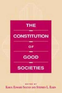 The Constitution of Good Societies