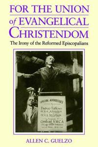 For the Union of Evangelical Christendom