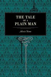 The Tale of a Plain Man