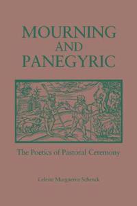 Mourning and Panegyric