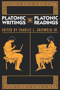 Bokomslag for "Platonic Writings/Platonic Readings"