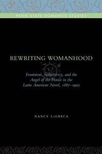 Rewriting Womanhood