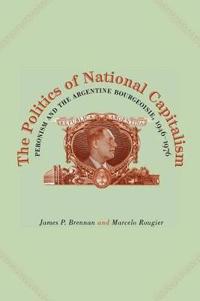 The Politics of National Capitalism