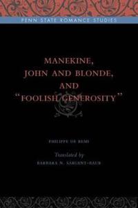 Manekine, John and Blonde, and “Foolish Generosity”