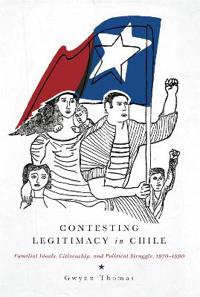 Contesting Legitimacy in Chile