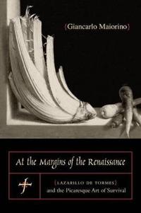 At the Margins of the Renaissance