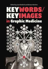 Bokomslag för "Keywords/Keyimages in Graphic Medicine"