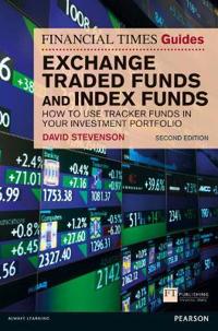 Financial Times Guide to Exchange Traded Funds and Index Funds, The