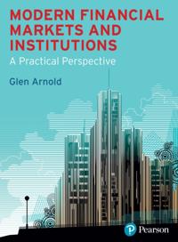 Modern Financial Markets and Institutions