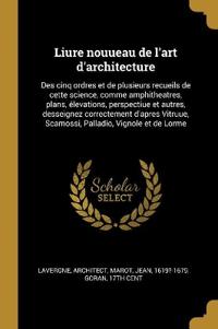 Liure nouueau de l'art d'architecture