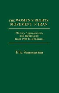 The Women's Rights Movement in Iran