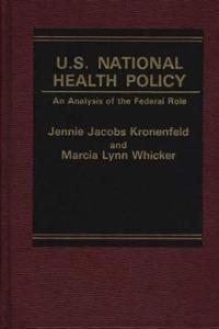 U.S. National Health Policy