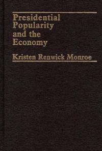 Presidential Popularity and the Economy.