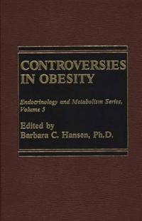 Controversies in Obesity