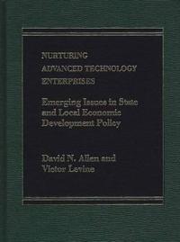 Nurturing Advanced Technology Enterprises
