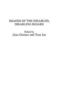 Images of the Disabled, Disabling Images