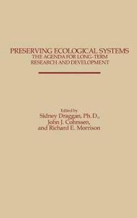 Preserving Ecological Systems