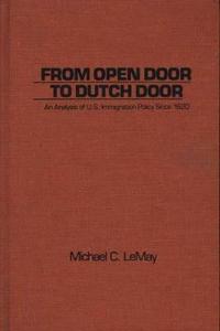 From Open Door to Dutch Door