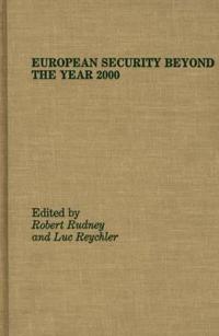 European Security Beyond the Year 2000