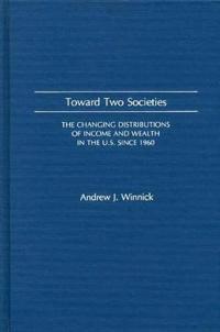 Toward Two Societies