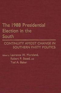 The 1988 Presidential Election in the South