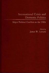 International Crisis and Domestic Politics