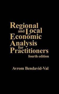Regional and Local Economic Analysis for Practitioners, 4th Edition