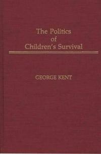 The Politics of Children's Survival