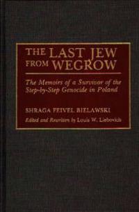The Last Jew from Wegrow