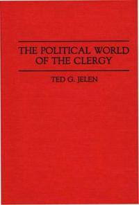 The Political World of the Clergy