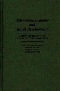 Telecommunications and Rural Development
