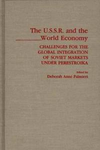 The USSR and the World Economy