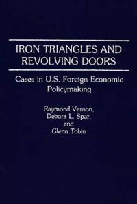 Iron Triangles and Revolving Doors