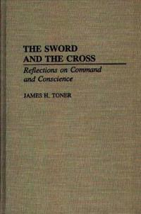 The Sword and the Cross