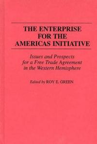 The Enterprise for the Americas Initiative