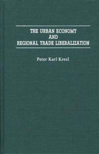 The Urban Economy and Regional Trade Liberalization