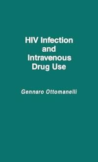HIV Infection and Intravenous Drug Use