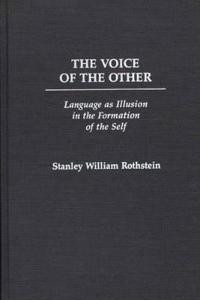 The Voice of the Other