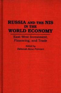 Russia and the NIS in the World Economy